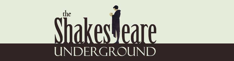 The Shakespeare Underground